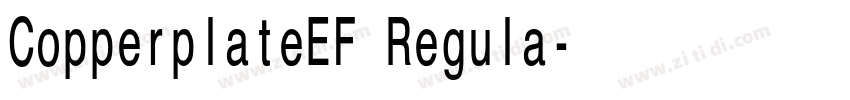 CopperplateEF Regula字体转换 CopperplateEF Regula字体转换